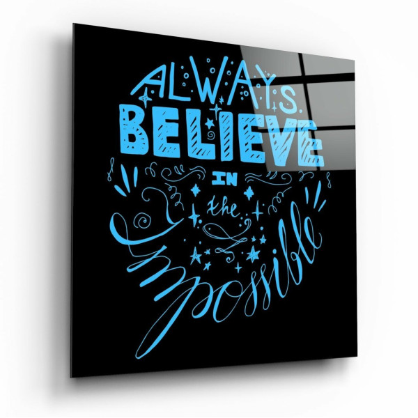 “Always Believe in the Impossible” Cam Tablo “Always Believe in the Impossible” Cam Tablo