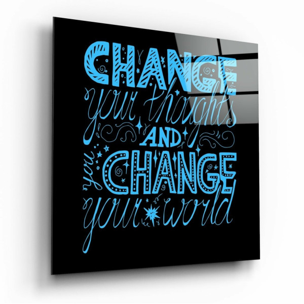 “Change Your World” Cam Tablo “Change Your World” Cam Tablo
