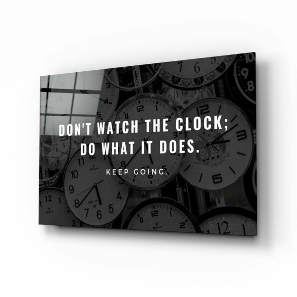Don't Watch The Clock Cam Tablo Don't Watch The Clock Cam Tablo