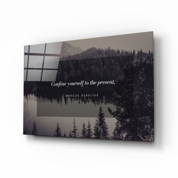 Confine Yourself To The Present Cam Tablo Confine Yourself To The Present Cam Tablo